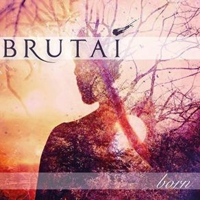 Download track Of Ashes Brutai