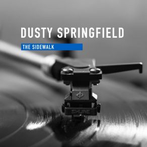 Download track Mister Dee-Jay Dusty Springfield