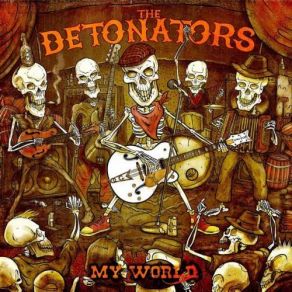 Download track My World The Detonators