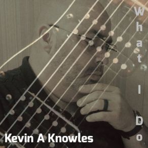 Download track No U Turn Kevin A Knowles
