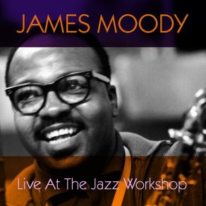 Download track Stablemates James Moody