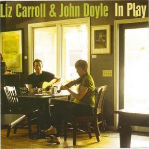 Download track Rolling The Barrel / The Laurel Tree / O'Rourke's (Reels) Liz Carroll, John Doyle