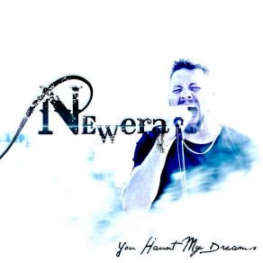 Download track You Haunt My Dreams Newera