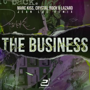 Download track The Business (Radio Edit) Crystal Rock