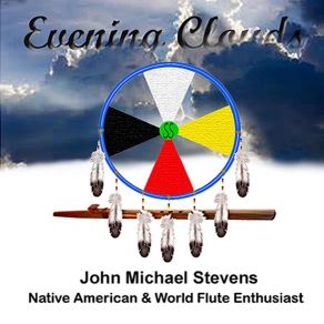 Download track Evening Clouds John Michael Stevens