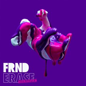 Download track Erase (MC4D Remix) FRND