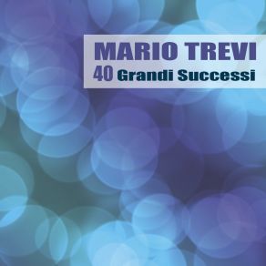 Download track È 'Na Pazzia (Remastered) Mario Trevi