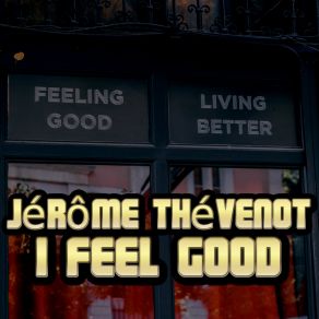 Download track I Feel Good (Kasun Kanchana Remix) Jerome ThevenotKasun Kanchana