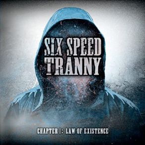 Download track Young And Immortalized Six Speed Tranny