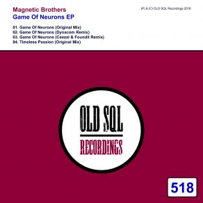 Download track Game Of Neurons (Original Mix) Magnetic Brothers