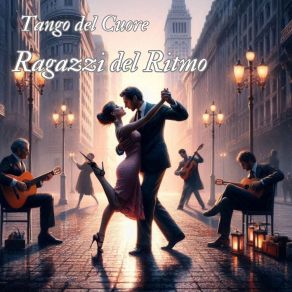 Download track Tango Del Cuore Ragazzi Del Ritmo