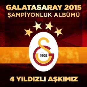 Download track 4 Yıldızlı Aşkımız Galatasaray