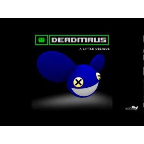 Download track Beautiful Rich And Horny Deadmau5