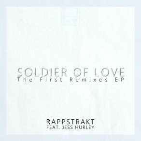 Download track Soldier Of Love Jess HurleyRappstrakt