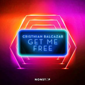 Download track Get Me Free Cristhian Balcazar