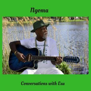 Download track Conversation With Esu Ngoma