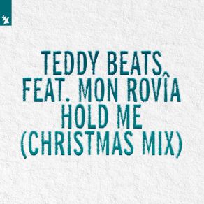 Download track Hold Me (Christmas Mix) Mon RovÎa