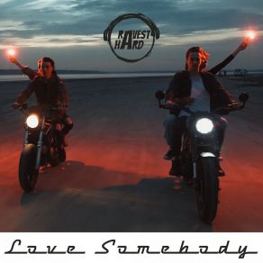 Download track Love Somebody (Extended Mix) Ravest Hard