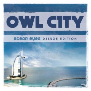 Download track Hello Seattle (Album Version) Owl City