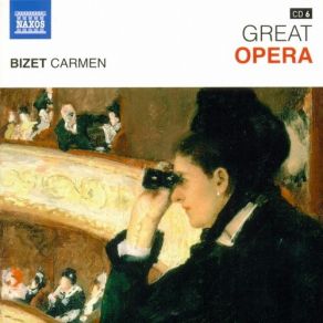 Download track Act II: La Fleur Que Tu M'avais Jetee (Don Jose, Carmen) Alexandre - César - Léopold Bizet