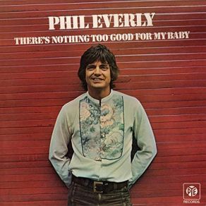 Download track Invisible Man Phil Everly