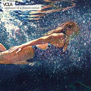 Download track Applause Of A Distant Crowd Vola