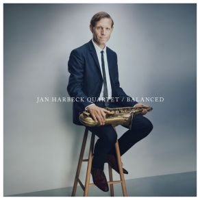 Download track Balanced Jan Harbeck Quartet