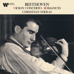 Download track Romance For Violin And Orchestra No. 1 In G Major, Op. 40 Christian Ferras