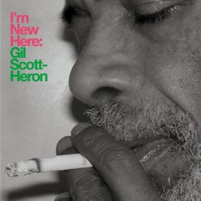 Download track Home Is Where The Hatred Is Gil Scott-Heron