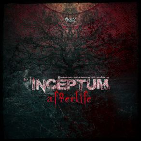 Download track Afterlife (Original Mix) Inceptum