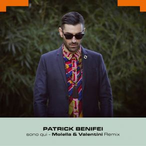 Download track Sono Qui (Molella & Valentini Extended Remix) Patrick Benifei