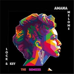 Download track Lock & Key (Daz-I-Kue Remix) Amana Melomé