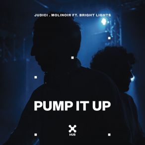 Download track Pump It Up (Extended Mix) Bright Lights