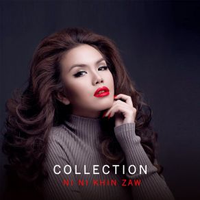 Download track Gal Bel Ni Ni Khin Zaw