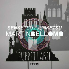 Download track Junketsu Martin Bellomo