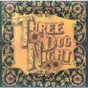 Download track Chained Three Dog Night