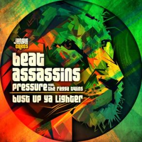 Download track Pressure (Original Mix) The Ragga Twins, Beat Assassins