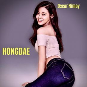 Download track Hongik University Station Exit 9 Oscar Nimoy