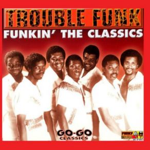 Download track Da Trouble's Beat 2001 Trouble Funk