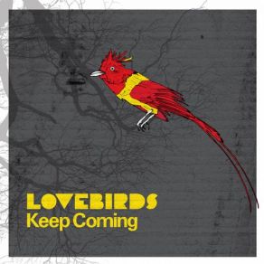 Download track Keep Coming (Axel Boman Mix 2) The Lovebirds