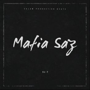 Download track Mafia Saz SL-7