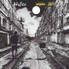 Download track Vórtice Vortice