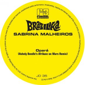 Download track Opará (Ashley Beedle's Africanz On Marz Remix) Sabrina Malheiros