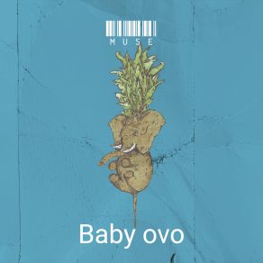 Download track Free The Homies Baby Ovo