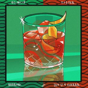 Download track Negroni' Glimlip, Yasper