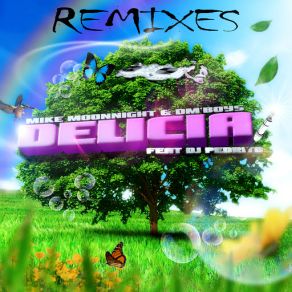 Download track Delicia (DJ Pedrito) (DJ Luciano Remix) Mike Moonnight, DM BOYS