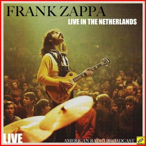 Download track Call Any Vegetable (Live) Frank Zappa