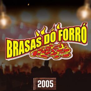 Download track O Que Tem Que Ser Será Brasas Do Forró