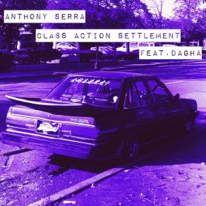 Download track Class Action Settlement (A Capella) Anthony SerraDagha