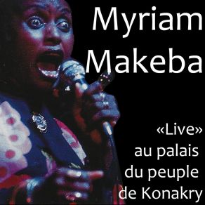 Download track Kulala Myriam Makeba